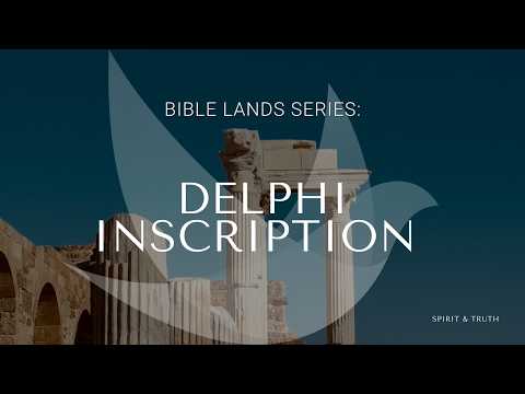 Delphi Inscription & New Testament Chronology