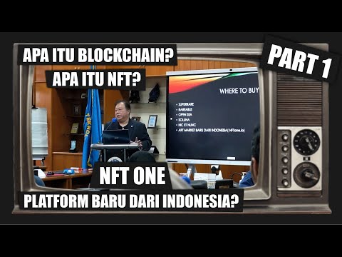 Seminar Di Kampus ITB Tentang NFT ONE, Sebuah Platform Yang Akan Dirilis Dari Indonesia | PART 1