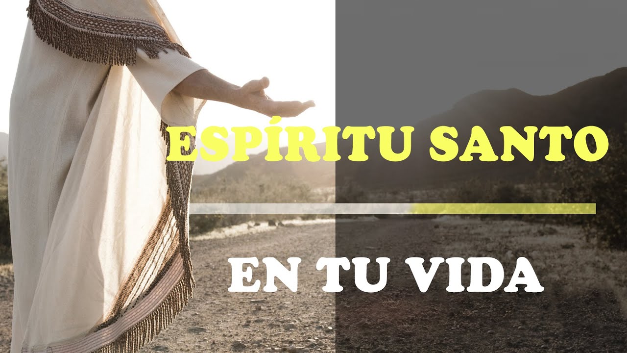 EL ESPÍRITU SANTO EN TU VIDA | Vídeo de Motivación - Inspiración ...