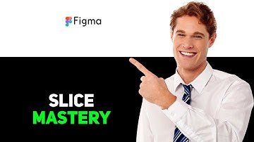 How to Slice in Figma 2025