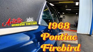1968 Pontiac Firebird Window Tinting | Hand-Cut Precision on a Classic Muscle Car