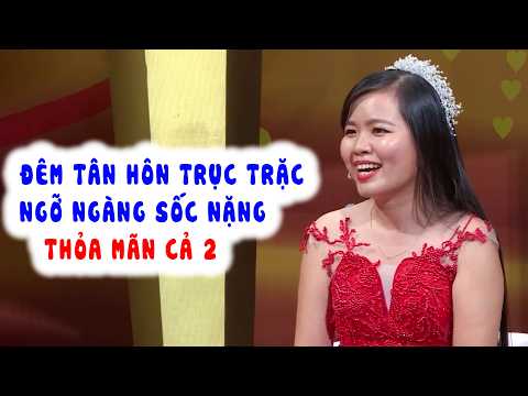 ĐÊM TÂN HÔN Lần Đầu Tiên Nên Không Biết Bắt Đầu Từ Đâu Cả Hai Đều Mãn Nguyện | Chuyện Vợ Chồng