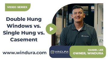 Double Hung Windows vs  Single Hung vs  Casement