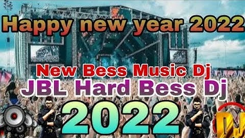 2022 Picnic Special Nonstop Dj Song New Hindi Dj Remix Matal Dance Happy new year 2022  Hard Bess Dj