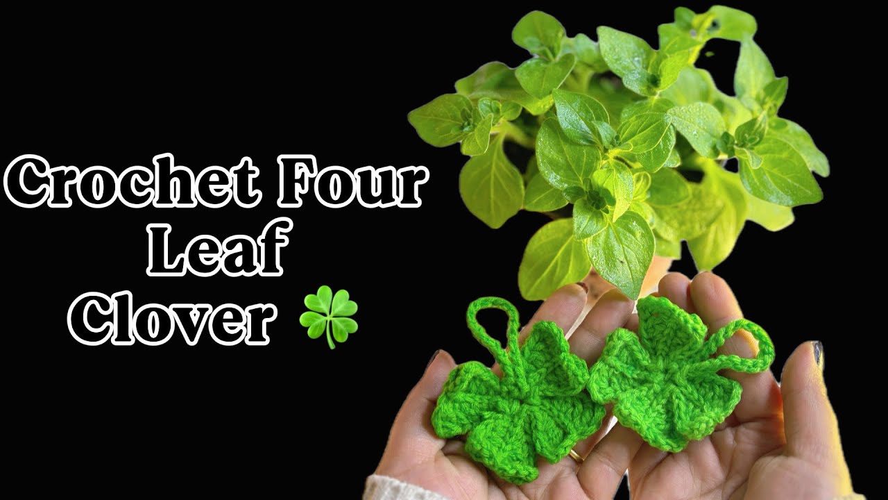 Crochet Four Leaf Clover 🍀 Easy Lucky Clover Tutorial | 3mm Hook | Beginner Friendly