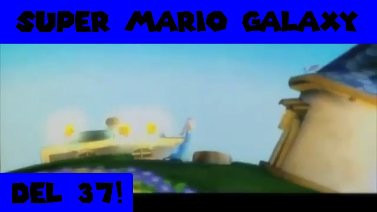 Super Mario Galaxy - del 37 (gammal)