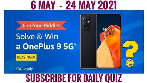 Amazon Funzone Riddles Quiz Answers Today | Win Oneplus 9 5G Smartphone | 6 May 2021