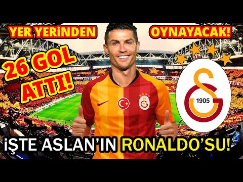 GALATASARAY 'YENİ RONALDO' İLE ANLAŞTI! 5 YILLIK İMZA...