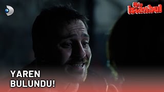 Yaren Bulundu! - Ulan İstanbul 26.Bölüm