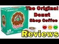 The Original Donut Shop Coffee Reviews - k Cup Coffee Reviews