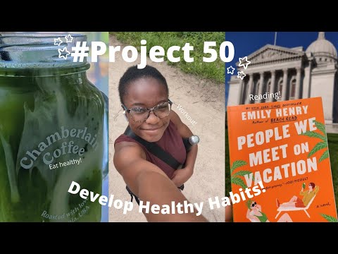 Trying Project 50 Challenge | Healthy habits, reading, early morning routine