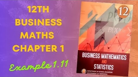 Applications of matrices and determinants 12th Business maths Chapter-1 Example:1.11