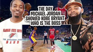 The Day Michael Jordan Showed Kobe Bryant Who Is The Boss- REACTION