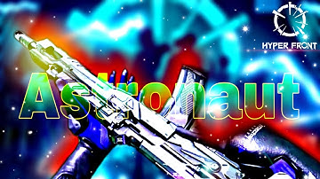 Astronaut.(Hyper front) montage #HyperFront #markyourhyperfront #astronaut #pzeegaming