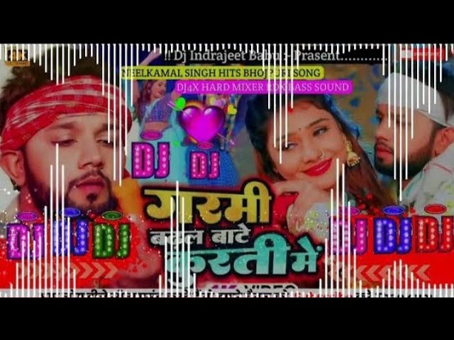 Saiya Ta Bhulail Ba Shurti Me NeelkamalSingh Dj Bhojpuri Song Hard Bass Dj4xRemix Indrajeet Babu class=