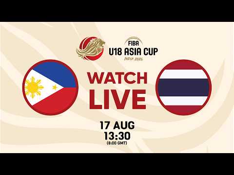 LIVE - Philippines v Thailand | FIBA U18 Asia Cup 2026 | Group Phase
