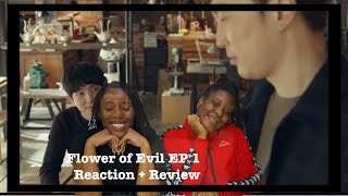 Reaction to Flower of Evil EP 1 + Review | KDrama