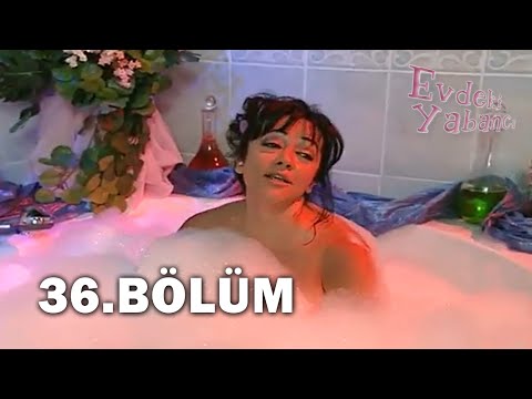 Evdeki Yabancı 36. Bölüm - FULL BÖLÜM