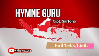 Lagu Nasional "Hymne Guru" Full Lirik