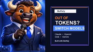 Out of Tokens? How Buffaly Lets You Switch AI Models and Keep Going
