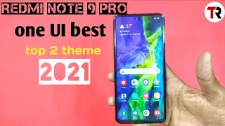 redmi note 9 pro one UI top 2 theme 2021 screenshot 3