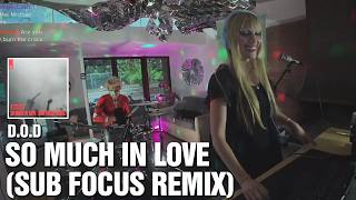 D.O.D - So Much In Love (Sub Focus Remix) | Drum + DJ Cover [Blind Playthrough]