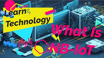 What Is NB-IoT? (2023) | Learn Technology|Aizshwarhya