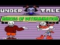 Undertale - Heroes of Determination | Papyrus