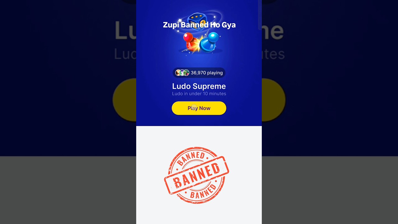 Zupi game ban ho gya 