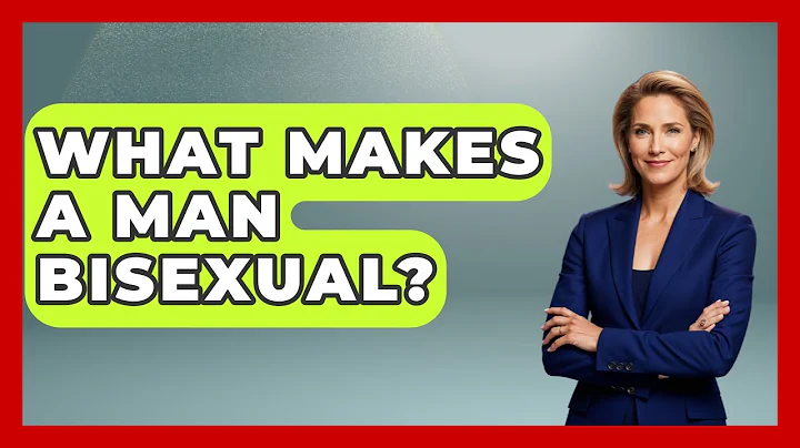 What Makes A Man Bisexual? - Gender Equality Network