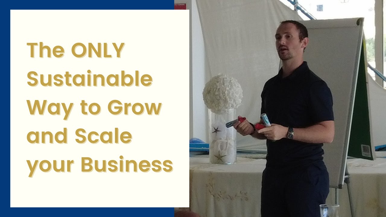 The ONLY sustainable way to grow and scale your business - YouTube