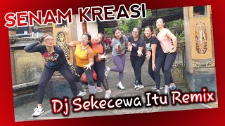 Senam kreasi dj sekecewa itu remix viral 2024 | happy gerakannya bikin nagih⁉️ @LiaMarliaChannel