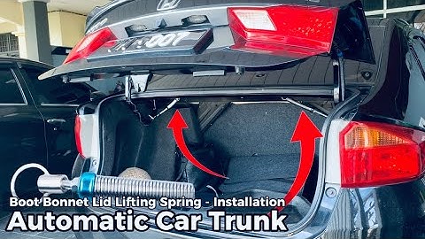 How to Make Your Car Trunk Lift Up Automatically | Install Automatic Car Trunk Lift Bonnet Spring