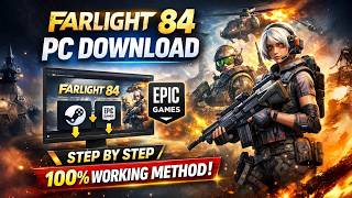 How to Download Farlight 84 on PC (Steam or Epic) | Windows 10/11 (2026)