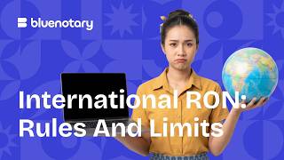 How to Perform a RON Session for Clients Abroad | BlueNotary Guide