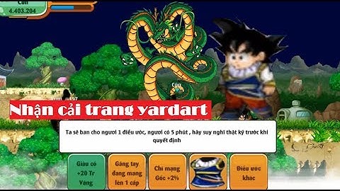 [ Ngọc rồng online] Ước 1s lấy cải trang yardrat Đầu tết