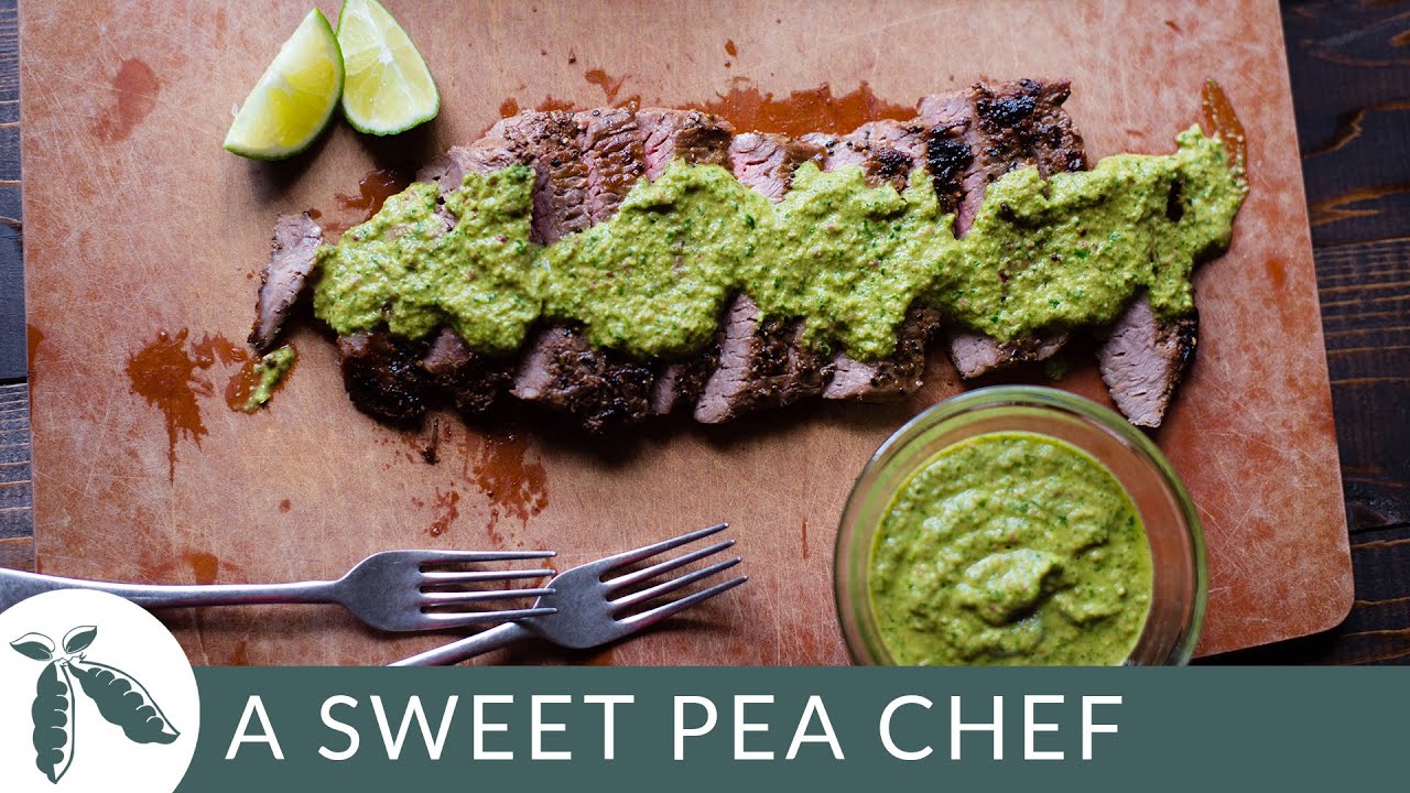 Flank Steak With Chimichurri Sauce A Sweet Pea Chef YouTube