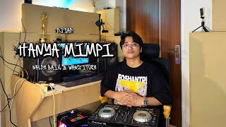 DJ SAD HANYA MIMPI (Naldy Baik ft Wanz Story) #naldybaik 