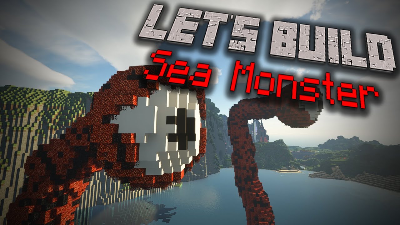 Let S Build A Sea Monster In Minecraft Youtube