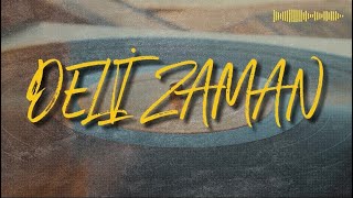 Viran-Deli Zaman 