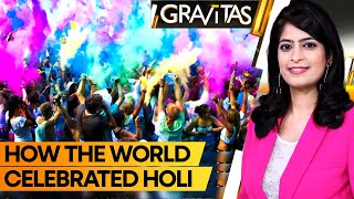 Holi celebrations in India and around the world | WION Gravitas