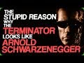 The Stupid Reason Why The Terminator Looks Like Arnold Schwarzenegger (So Many Questions...)