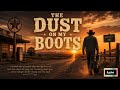 Ai Song | The Dust On My Boots | English | Country Music