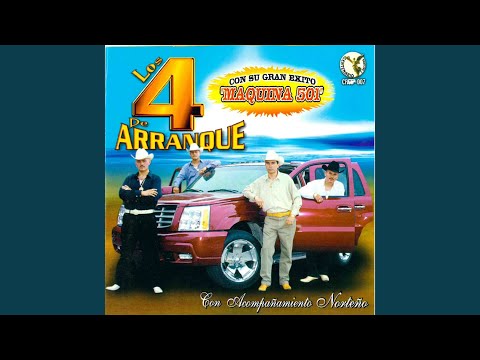 Los 4 de Arranque - Maquina 501