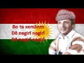 Erdewan Zaxoyi De Nagri Nagri Lyircs ئاردەوان زاخۆی دێ نەگڕی نەگڕی