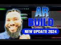 The ar build new update 2024