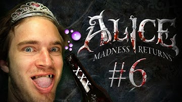 DRUNK ALICE - Alice: Madness Returns - Part 6