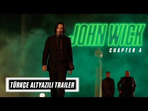 John Wick Chapter 4 Türkçe Altyazılı Fragman