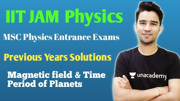 MSC Physics Entrance Exam Previous Year Solutions | IIT JAM JEST DU JNU TIFR