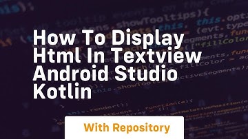How to display html in textview android studio kotlin